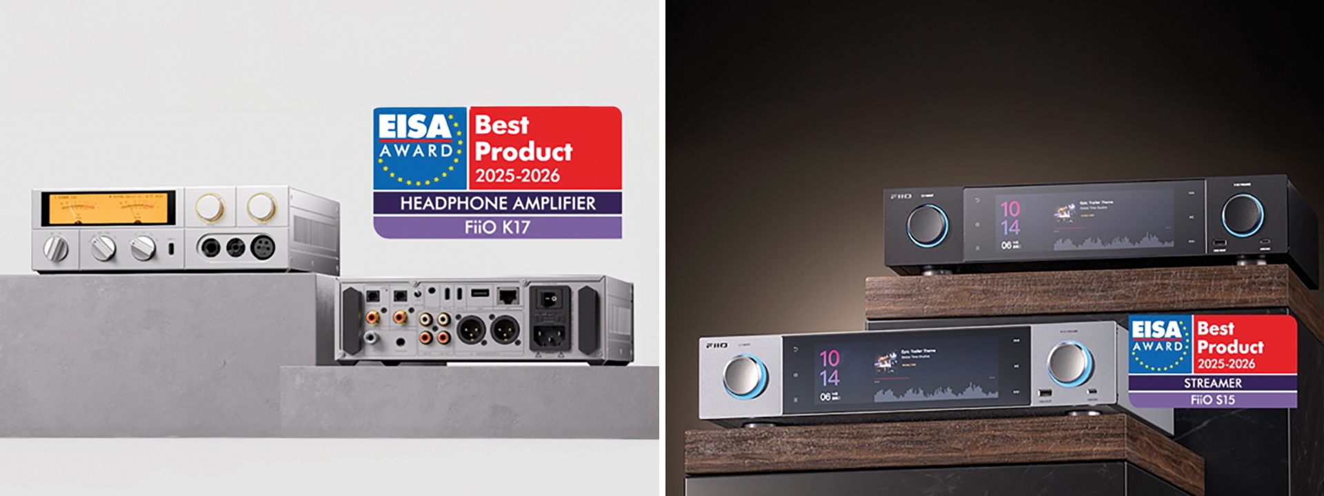 FiiO K17 và FiiO S15 Xuất Sắc Giành Giải Thưởng EISA 2025–2026 – Khẳng Định Vị Thế Mới Trong Làng Hi-Fi
