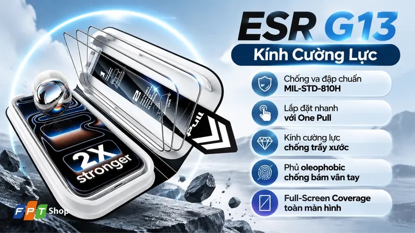 Kính cường lực ESR G13 - iPhone 18 Pro Max, iPhone 17 Pro Max, iPhone 16 Pro Max
