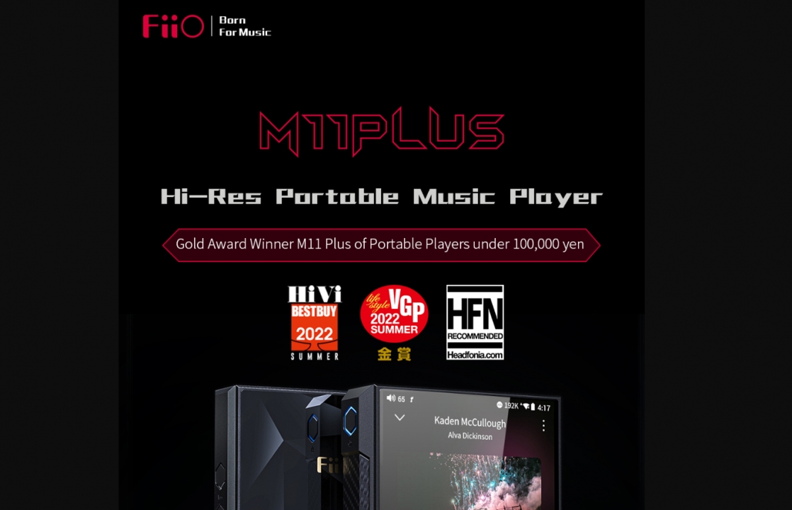 Fiio M11 Plus, FH9, FA7s, FD3 Pro đạt giải HiVi Best Buy của Nhật Bản mùa hè 2022