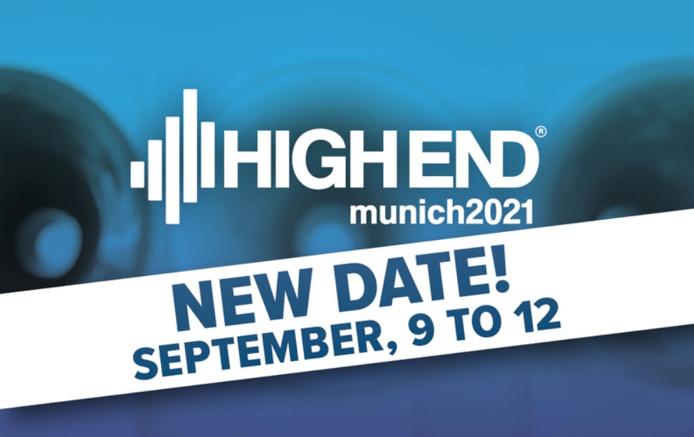 High End Munich 2021 tiếp tục dời lịch tổ chức đến tháng 9/2021