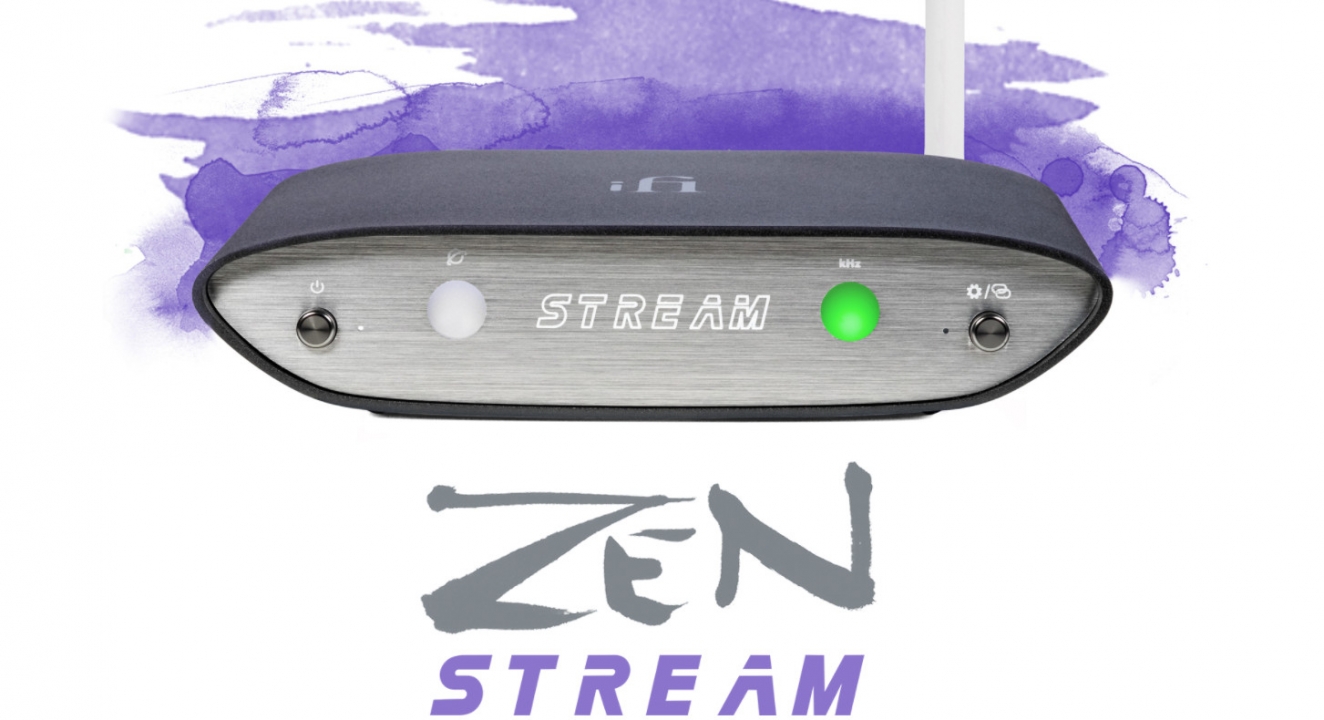 iFi bổ sung thêm Zen Stream vào bộ sưu tập Zen của mình