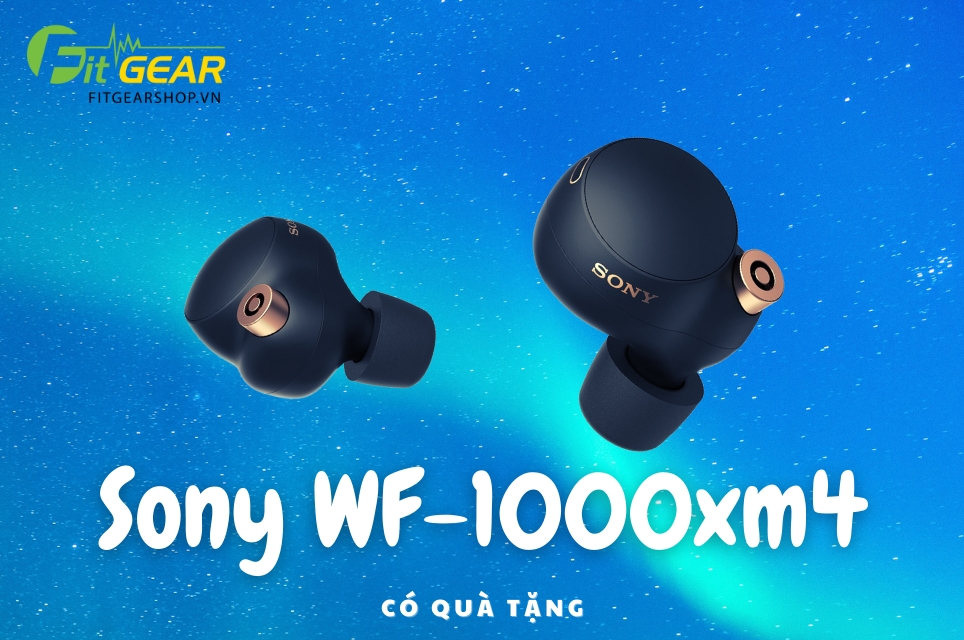 Quà tặng tai nghe truewireless Sony WF1000xm4