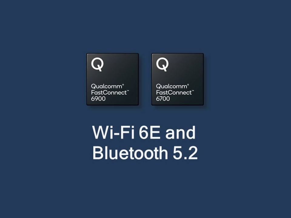 Qualcomm giới thiệu chip kết nối không dây với Wi-Fi 6E và Bluetooth 5.2