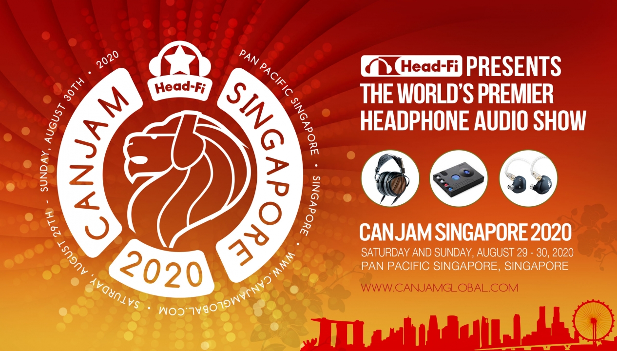Sự kiện âm thanh tai nghe lớn nhất Đông Nam Á tại CanJam Singapore Tháng 8 (29/30) năm 2020 