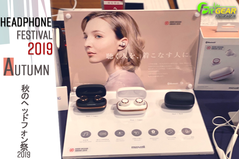 Tokyo Headphone Festival 2019 - Maxell cũng lấn sân sang lĩnh vực tai nghe True Wireless tại Tokyo Show