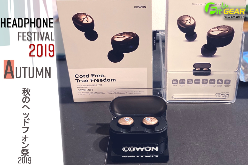 Tokyo Headphone Festival 2019 - Trên tay Cowon CF2 - Cord Free - True Freedom  