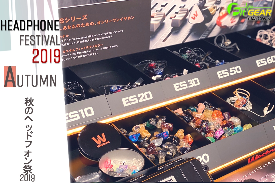 Tokyo Headphone Festival 2019 - Westone ES series Costume phiên bản đặc biệt Winter and autumn chỉ có tại Nhật