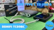    Thêm lựa chọn để ghim trực tiếp nguồn phát Type C vào DAC có cổng USB B | Dây ddHiFi TC09BC